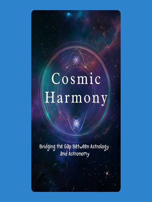 Title details for Cosmic Harmony by S Williams - Wait list